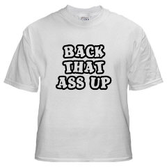 Back That Ass Up
