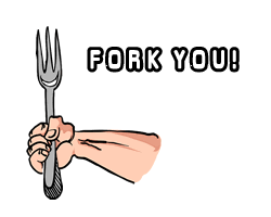 Fork You!