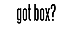 got box?