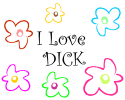 I Love DICK