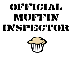 Official Muffin Inspector